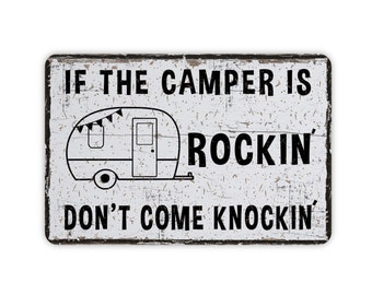 If The Camper Is Rockin Don&#39;t Come Knockin Sign, Rustic Funny Camping Trailer Metal Wall Decor, New RV Camper Gift, 12&quot;x8&quot;