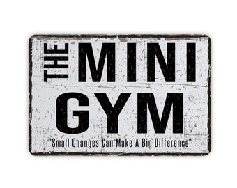 Vintage Distressed Style Mini Gym Metal Sign, Contemporary Modern Farmhouse Metal Wall Decor, Small Changes Can Make A Big Difference 12"x8"