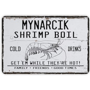 Vintage Style Shrimp Boil Personalized Metal Sign, Contemporary Modern Last Name Farmhouse Wall Decor, Vintage Novelty Gift, 12&quot; x 8&quot;