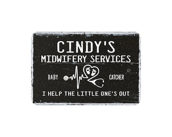 Midwife Sign, Personalized Midwifery Services Metal Wall Decor, Doula Baby Catcher Art, Rustic Distressed Themed Vintage Novelty Gift 12"x8"
