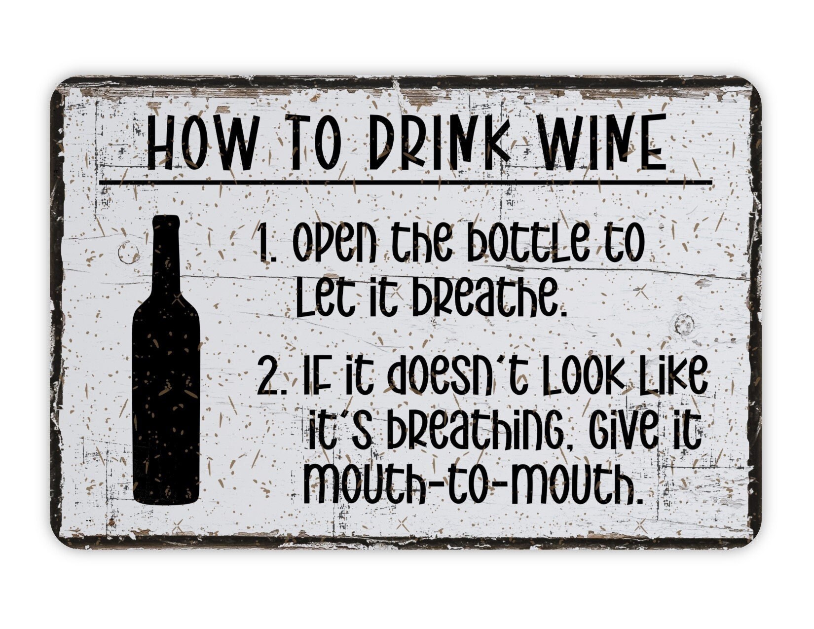How to Drink Wine Metal Sign Funny Wine Bar Sign Etsy