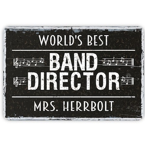 World&#39;s Best Band Director Personalized Metal Sign, Custom Unique Music Lover Gift, Music Note Decor, Teachers Gift, 12&quot;x8&quot;