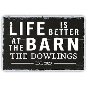 Vintage Style Personalized Life Is Better At The Barn Sign With Est Date, Contemporary Modern Farmhouse Metal Wall Decor, Farm Themed Sign