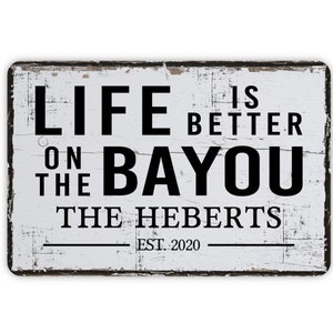 Vintage Style Personalized Life Is Better On The Bayou Metal Sign With Est Date, Contemporary Modern Farmhouse Metal Wall Decor, 12"x8"