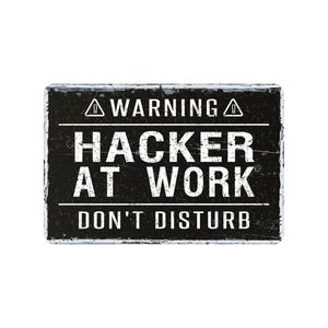 Hacker At Work Metal Sign, Rustic Farmhouse Style Wall Decor, Programmer Coding Gift, 12"x8"