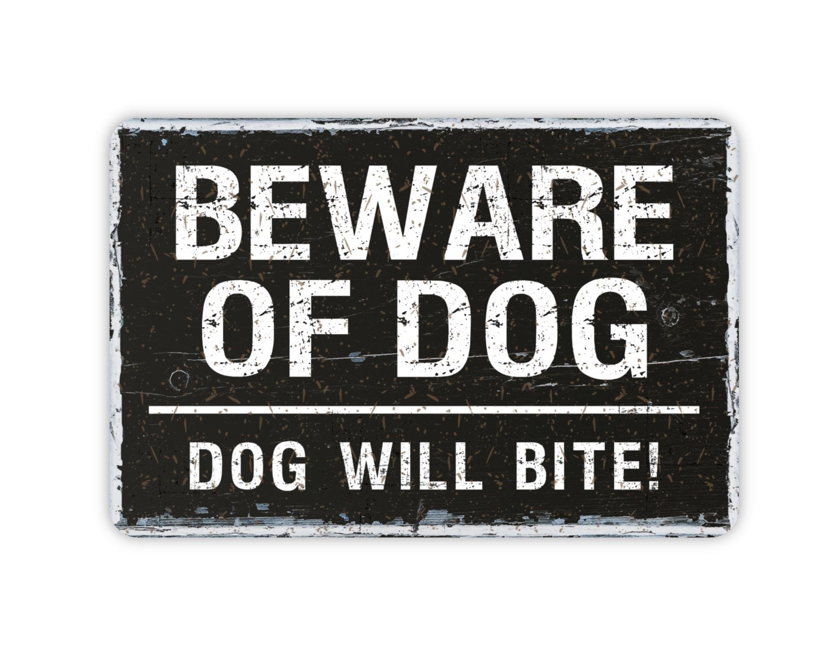 German Shepherd: Dog Will Bite Aluminum Sign