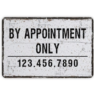 By Appointment Only Sign - Custom Contemporary Modern Rustic Farmhouse Metal Wall Decor, Business Door Sign, Vintage Novelty Gift, 12&quot;x8&quot;