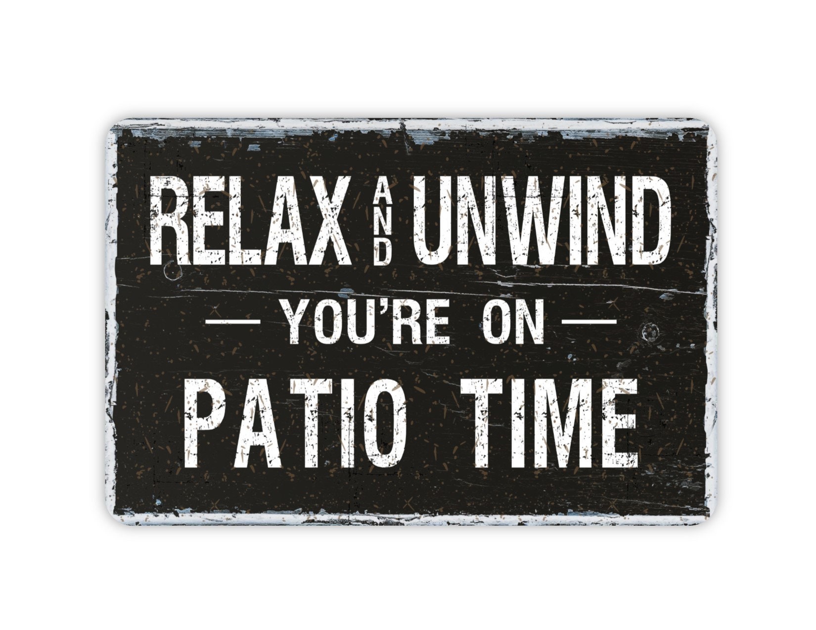 Terrassen Wandschild „Relax Unwind You're On Patio Time“ – Rustikale Holzdekoration 25,4 X 12,7 Cm