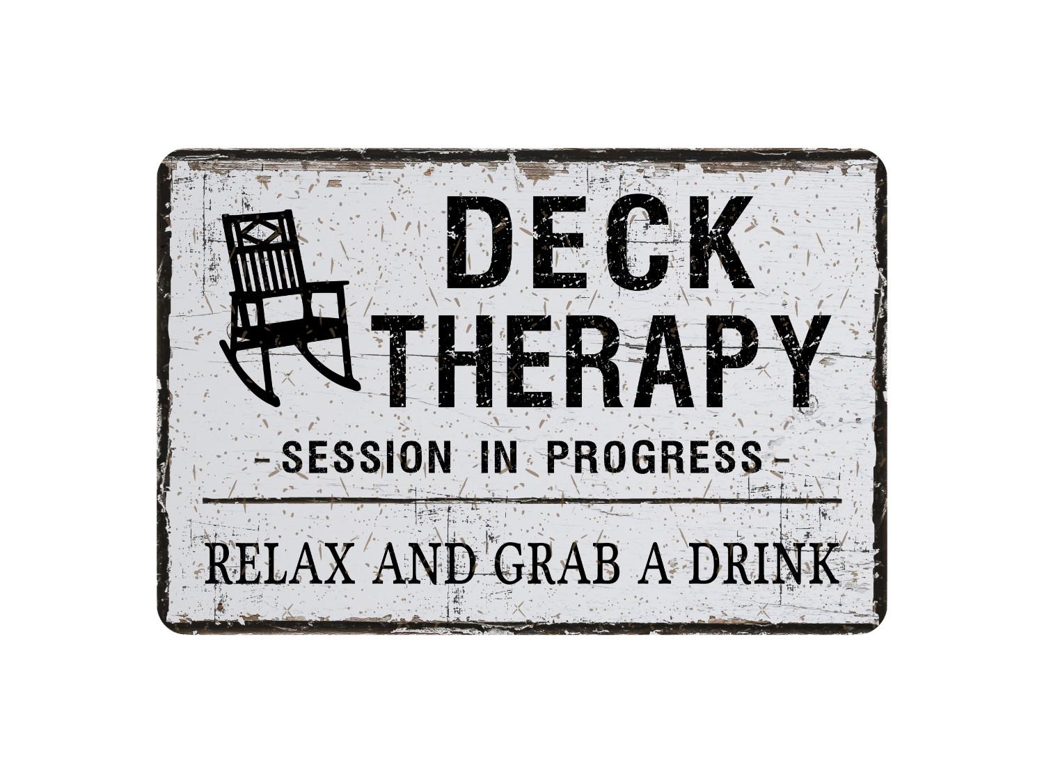 Deck Therapy Sign, Session In Progress, Relax And Unwind, Grab A Drink, Custom Metal Sign, Welcome To Our Deck Vintage Novelty Gift, 12"x8"
