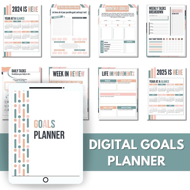 May include: A digital goals planner with a teal and pink color scheme. The planner includes sections for daily tasks, weekly tasks, monthly goals, and a 90-day goal brain dump. The planner also includes a year at a glance calendar for 2024 and 2025.