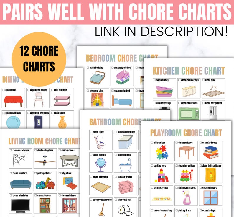 May include: Twelve printable chore charts for different rooms of the house, including the bedroom, bathroom, kitchen, living room, dining room, and playroom. Each chart features colorful illustrations and checkboxes for completing tasks.