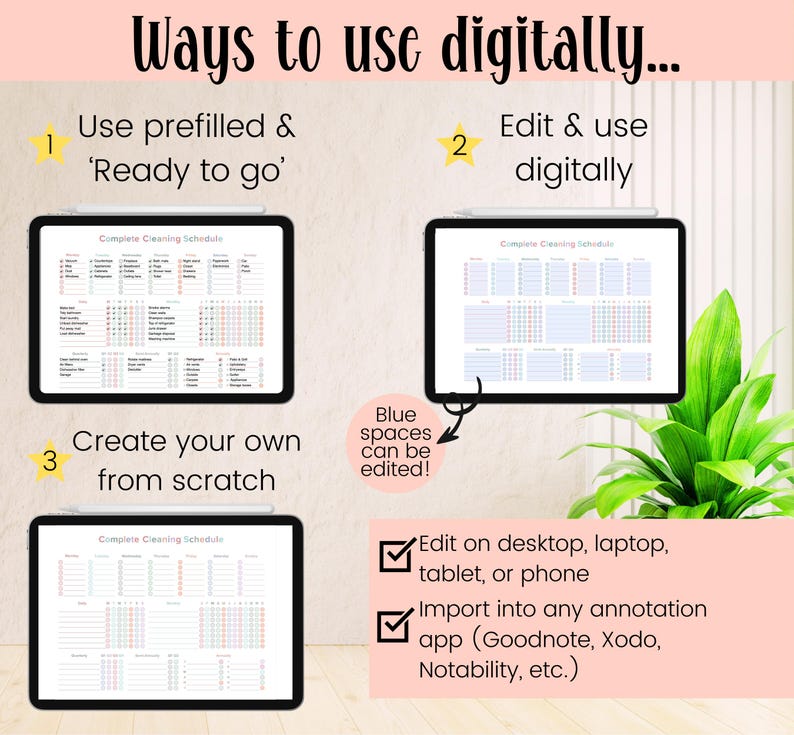 Pu&ograve; includere: Un modello di programma di pulizia digitale con tre opzioni: precompilato, modificabile o da creare da soli. Il modello &egrave; visualizzato sullo schermo di un tablet. Il testo "Complete Cleaning Schedule" &egrave; visibile nella parte superiore del modello. Il testo "Blue spaces can be edited!" &egrave; visibile in un cerchio sul lato destro dell&rsquo;immagine. Il testo "Edit on desktop, laptop, tablet, or phone" e "Import into any annotation app (Goodnote, Xodo, Notability, etc.)" &egrave; visibile in caselle di controllo sul lato destro dell&rsquo;immagine.