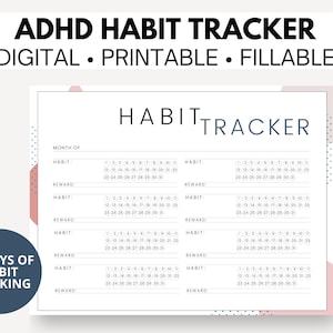 May include: A printable habit tracker with a pink and teal design. The tracker has space for 31 days of habit tracking with a section for the habit, reward, and a calendar grid. The text "31 Days of Habit Tracking" is in the lower left corner.