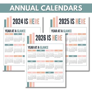 May include: Three printable calendars for the years 2024, 2025, and 2026. Each calendar has a year at a glance layout with months displayed in a grid format. The calendars are designed with a modern aesthetic, featuring a light blue and pink color scheme.