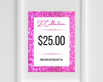 Zi Collection Sign 25 original Dollars