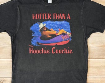 Hotter Than a Hoochie Coochie Vintage T-Shirt – Fun Graphic Tee | Unisex 100% Cotton Shirt