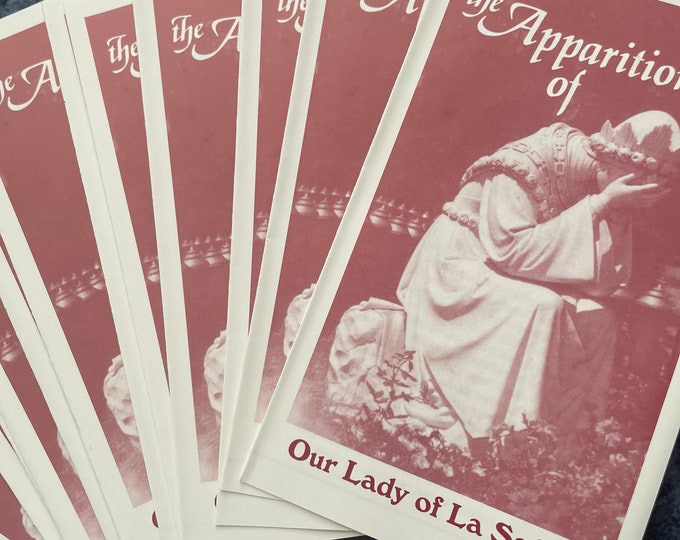 The Apparition of Our Lady of La Salette History Complete Pamphlet