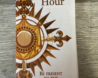 How to make a holy hour - pamphlet (ENGLISH)