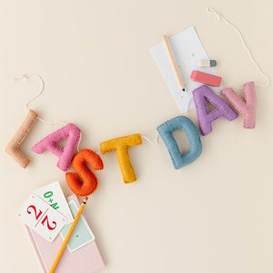 First Day and Last Day of School Sign Wool Felt Garland image 1