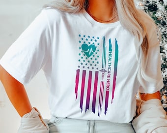 HealthCare Hero Shirt - Healthcare Worker Tee - Nurse Appreciation Shirt - Nursing Assistant T-shirt – American Medical Workers Tee