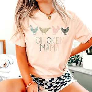 Chicken Mama Shirt - Crazy Chicken Lady T-Shirt – Chicken Lady Shirt – Mama Hen Tee - Country Girl Shirt – Farm Life T-Shirt