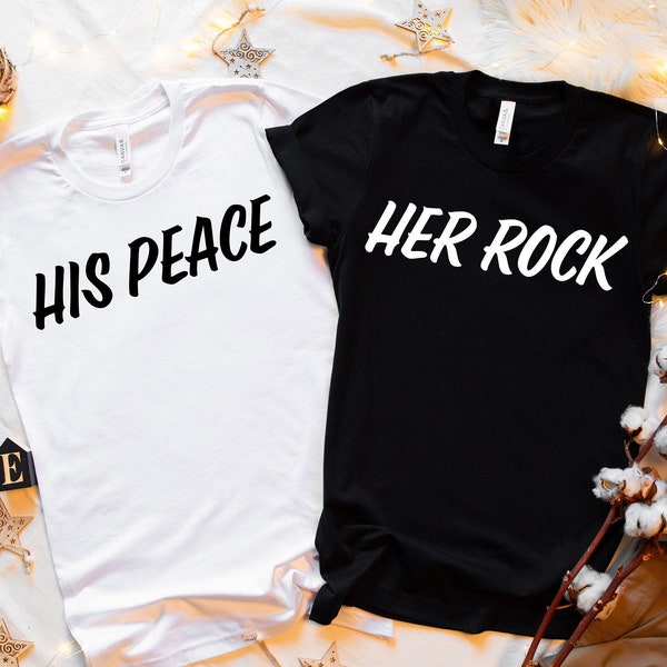 His Peace Her Rock Matching Shirt- Couple Shirt- Valentine Shirt-Valentine's Day Shirt- Gift for boyfriend- Gift for Wife- Girlfriend Gift