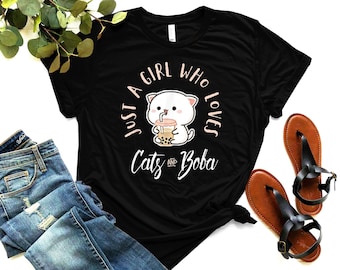 Just A Girl Who Loves Shirt - Cats And Boba T-Shirt - Cute Gift For My Daughter - Kawaii Cat Paws Harajuku - Lovely Boba Kawaii Outfit
