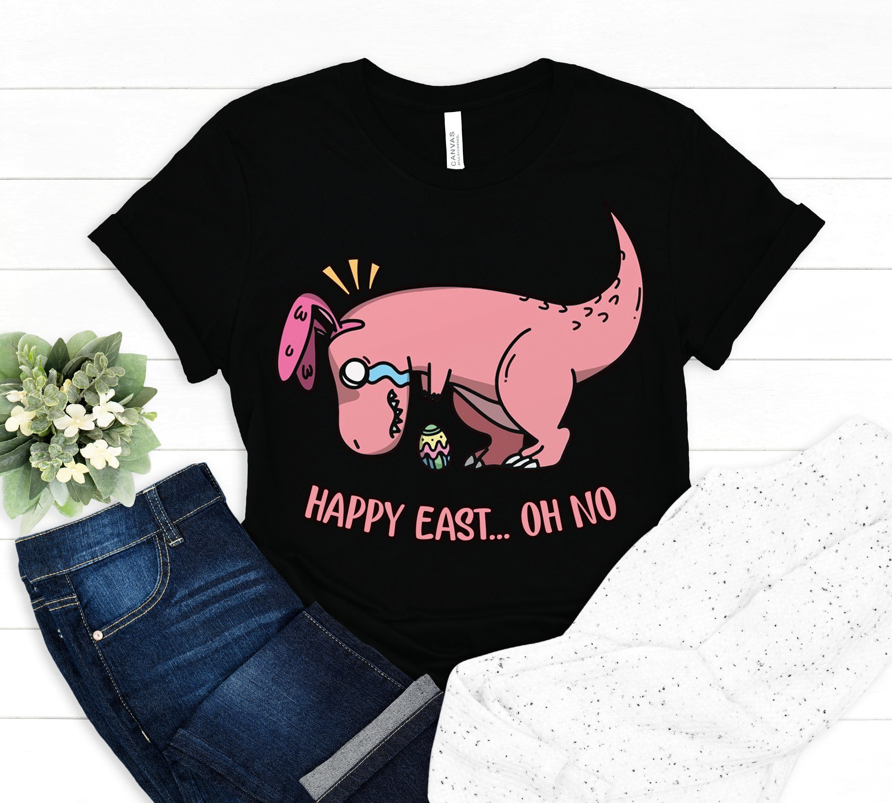 Happy East Oh No T Rex Dinosaur Easter Egg Easter Tshirt Happy East Oh No T Rex Dinosaur Easter Egg Easter Tshirt