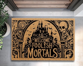 Alfombra "Bienvenidos, mortales insensatos", felpudo gótico para inauguración de casa, felpudo espeluznante para la puerta principal, felpudo tenebroso para el porche exterior, felpudo de entrada otoñal