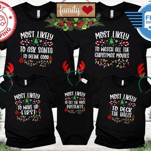 Most Likely To Shirts -Family Matching Christmas Shirt-Funny Christmas Family Shirt -Matching Christmas Shirt-Most likely to christmas shirt