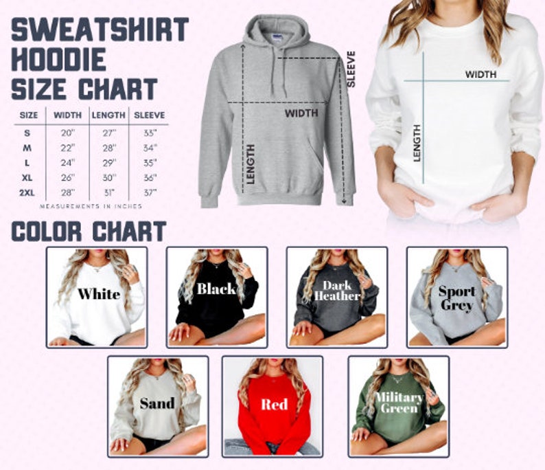 May include: Size chart for a sweatshirt hoodie in various colors, including white, black, dark heather, sport grey, sand, red, and military green. The chart shows measurements in inches for width, length, and sleeve length for sizes S, M, L, XL, and 2XL.