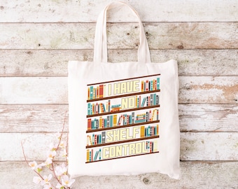 No tengo bolsa de tote de control de estante- Regalo de tote de Navidad- Bolsa de tote amante del libro- Bolsa de tote de libro de lona-Regalo de maestros-Tote de biblioteca- Tote de estudiante