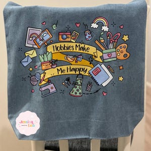 Denim Tote Bag - &quot;Hobbies Make Me Happy&quot; Original Design | Craft Lover Gift, DTF Printed Carry-All Bag