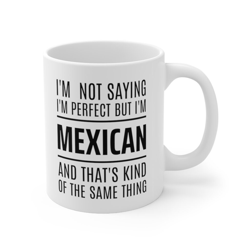 Mexico Gift Ideas, Gift for Mexican, Mexico Mug, Mexican Gift, Mexican