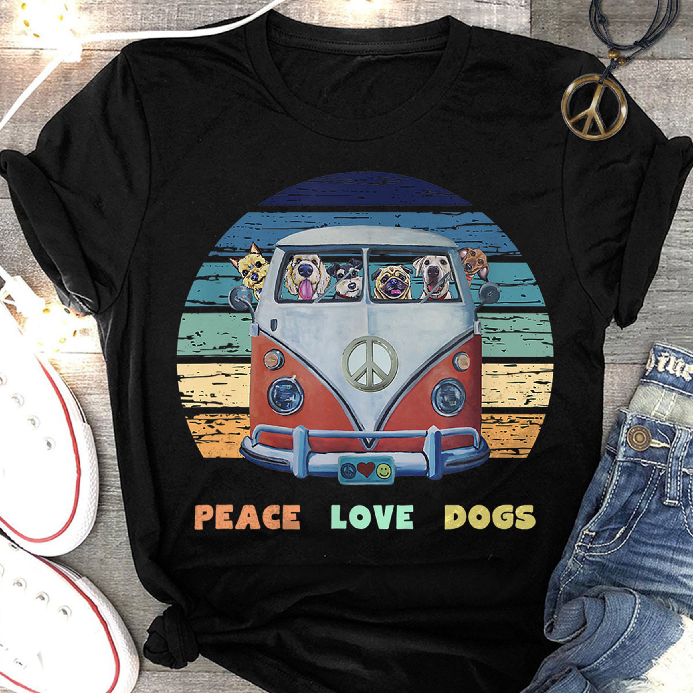 Peace Love Dogs Shirt Peace Love Dogs Dog Lover TShirt Etsy
