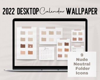 Desktop Organizer 2022 Calendar Wallpaper, Soft Beige Neutral Aesthetic | Nude Neutral Folders | Desktop Wallpaper | 2022 Productivity