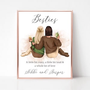 Two Best Friends Portrait, Personalized Print for Bestie, Friend Birthday Gift, Custom Quote Besties Picture, Friendship Art, Christmas Gift