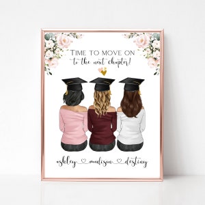 Time To Move On To The Next Chapter, Personalized Graduation Print, Class Of 2025, Besties Graduation Gift, Gift For Her, University Gift.