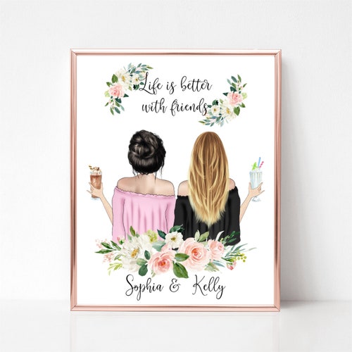 Best Friend Gifts 4 Best Friends Print Gift for Her Etsy