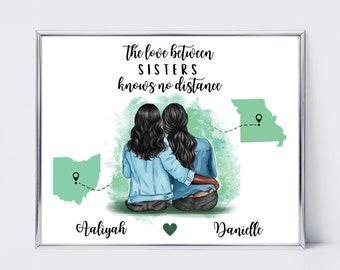Die Liebe zwischen Schwestern kennt keine Entfernung, personalisierte Ferngeschenk von Zustand zu Zustand, Geburtstagsgeschenk für Schwester, benutzerdefinierte Geschwisterdruck.