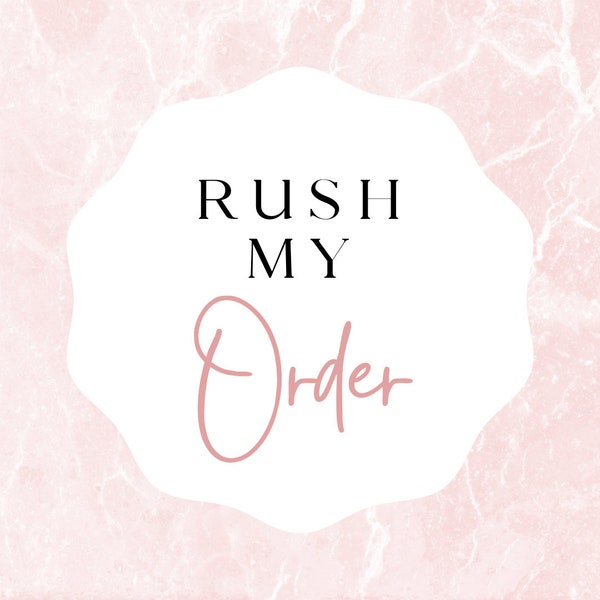 Rush my order will move your item to the front of the line and it is GUARANTEED to go out in 1-2 days