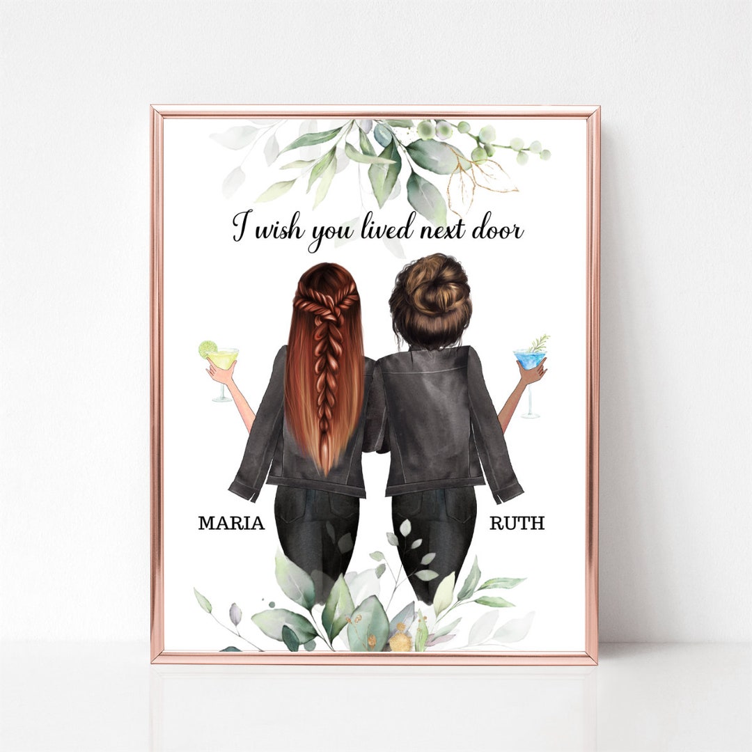 I Wish You Lived Next Door Digital Personalized Print For Best Friend I Wish You Lived Next Door Digital Personalized Print For Best Friend