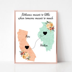 Friendship Knows No Distance Print, Custom Sister Moving Gift, Long Distance Gift, State To State, Best Friends Gift, Bestie Going Away