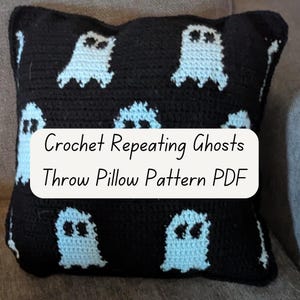 Repeating Ghosts Throw Pillow Crochet PATTERN