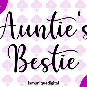 Bestie SVG da tia, tia é minha melhor amiga svg, tia e eu SVG, eu amo minha sobrinha svg, bebê da tia png, citações da tia svg, arquivo de sublimação