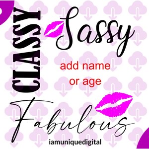 Svg d'anniversaire fabuleux chic et impertinent, conception de 40e anniversaire, png 50e anniversaire, svg 21e anniversaire, conception de chemise d'anniversaire, 30e anniversaire numérique