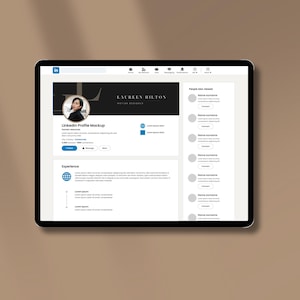May include: A mockup of a LinkedIn profile page on a tablet screen. The profile is for Lauren Hilton, Motion Designer. The profile includes a headshot, a brief bio, and a list of experience. The screen also shows a list of people who have viewed the profile.