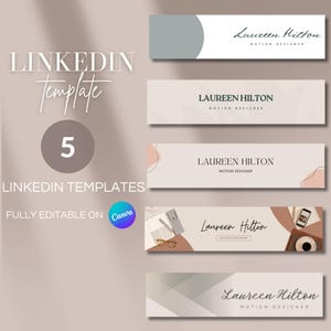May include: Five different LinkedIn banner templates featuring a variety of designs and colour schemes. The templates include a light grey background with a circle, a light brown background with a pink abstract shape, a light brown background with a brown abstract shape, a light brown background with a brown and white abstract shape, and a light grey background with a white and grey abstract shape. Each template includes the text "LAUREEN HILTON" and "MOTION DESIGNER". The templates are fully editable on Canva.