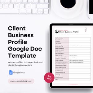 Puede incluir: Una plantilla de Google Doc de perfil de empresa de cliente digital que se muestra en una tableta. La plantilla incluye campos desplegables prellenados y secciones de información del cliente. También se ven un teclado, un teléfono y un botón "¡Comprar ahora!".