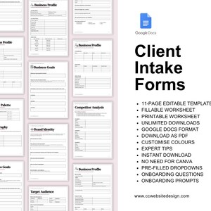 May include: An 11-page editable client intake form template in Google Docs format. The document features black text on white pages with sections for business profile, goals, competitor analysis, color palette, typography, and brand identity.
